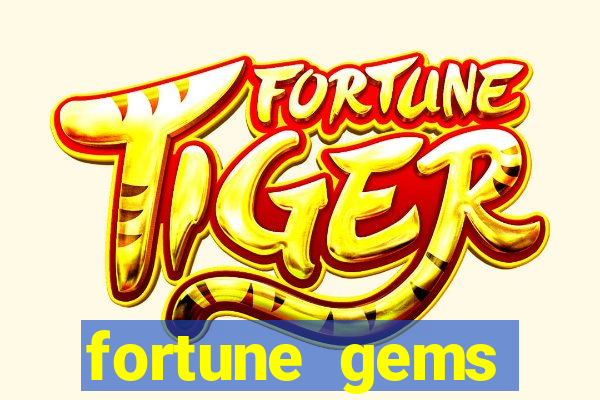 fortune gems horario pagante